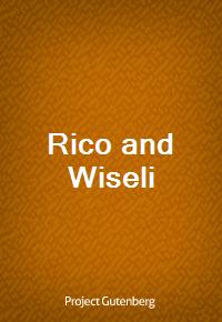 Rico and Wiseli (Ŀ̹)