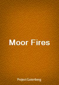 Moor Fires (Ŀ̹)