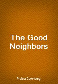 The Good Neighbors (Ŀ̹)