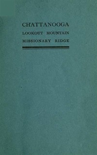 Chattanooga or Lookout Mountain and Missionary Ridge from Moccasin Point (커버이미지)