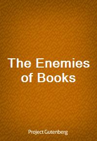 The Enemies of Books (Ŀ̹)