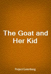 The Goat and Her Kid (Ŀ̹)