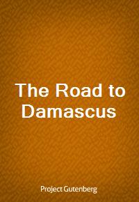 The Road to Damascus (Ŀ̹)