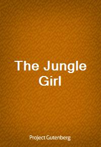 The Jungle Girl (Ŀ̹)