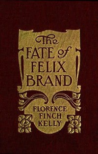 The Fate of Felix Brand (Ŀ̹)