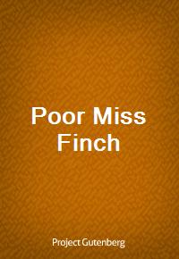 Poor Miss Finch (Ŀ̹)