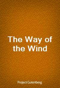 The Way of the Wind (Ŀ̹)