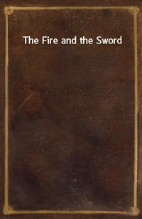 The Fire and the Sword (Ŀ̹)