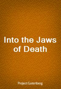 Into the Jaws of Death (커버이미지)