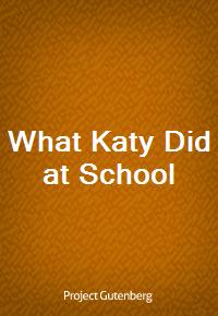 What Katy Did at School (Ŀ̹)