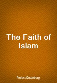 The Faith of Islam (Ŀ̹)