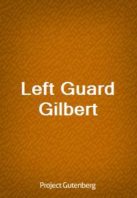 Left Guard Gilbert (Ŀ̹)