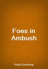 Foes in Ambush (커버이미지)