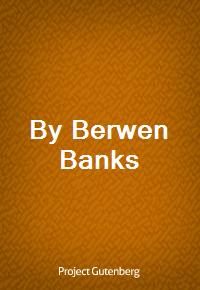 By Berwen Banks (커버이미지)