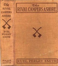 The Rival Campers Ashore; or, The Mystery of the Mill (Ŀ̹)