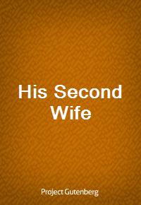 His Second Wife (커버이미지)