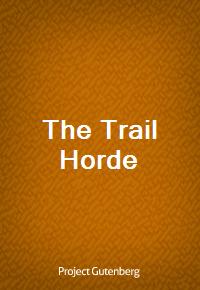 The Trail Horde (Ŀ̹)