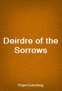 Deirdre of the Sorrows (커버이미지)