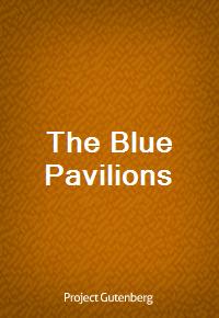 The Blue Pavilions (Ŀ̹)