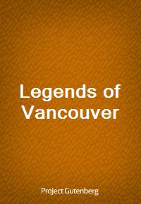 Legends of Vancouver (Ŀ̹)