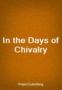 In the Days of Chivalry (커버이미지)