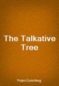 The Talkative Tree (Ŀ̹)