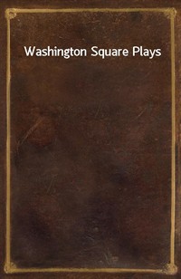 Washington Square Plays (Ŀ̹)