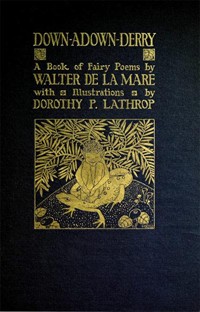 Down-Adown-Derry: A Book of Fairy Poems (커버이미지)