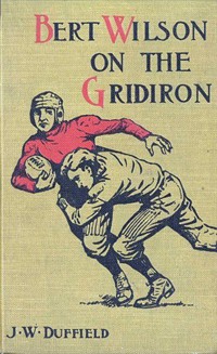 Bert Wilson on the Gridiron (커버이미지)