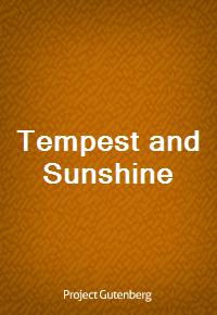 Tempest and Sunshine (Ŀ̹)