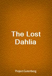 The Lost Dahlia (Ŀ̹)