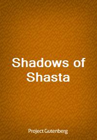 Shadows of Shasta (Ŀ̹)