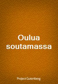 Oulua soutamassa (Ŀ̹)