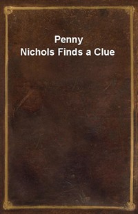 Penny Nichols Finds a Clue (Ŀ̹)