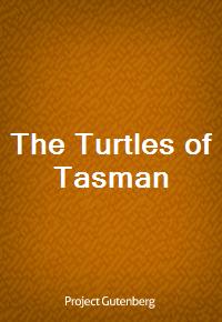 The Turtles of Tasman (Ŀ̹)