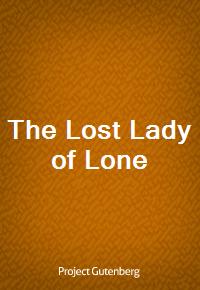 The Lost Lady of Lone (Ŀ̹)