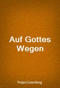 Auf Gottes Wegen (커버이미지)