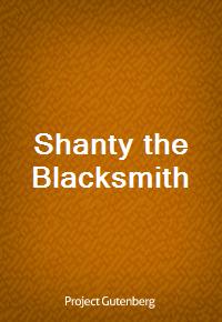 Shanty the Blacksmith (Ŀ̹)