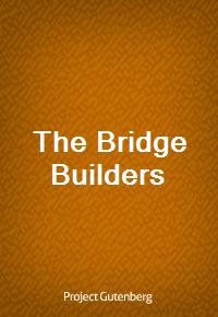 The Bridge Builders (Ŀ̹)