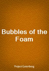 Bubbles of the Foam (커버이미지)