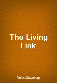 The Living Link (Ŀ̹)