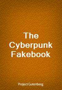 The Cyberpunk Fakebook (Ŀ̹)