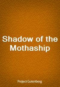 Shadow of the Mothaship (Ŀ̹)