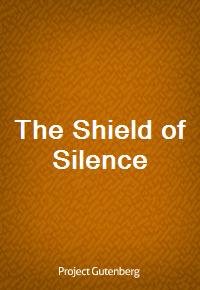 The Shield of Silence (Ŀ̹)