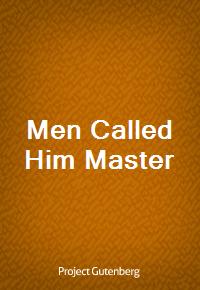 Men Called Him Master (Ŀ̹)