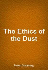 The Ethics of the Dust (Ŀ̹)