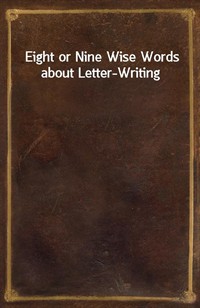Eight or Nine Wise Words about Letter-Writing (커버이미지)