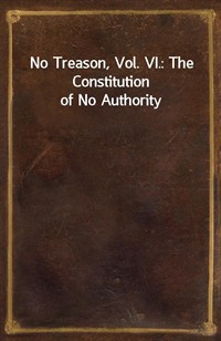 No Treason, Vol. VI.: The Constitution of No Authority (Ŀ̹)