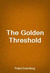 The Golden Threshold (Ŀ̹)