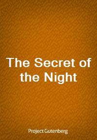 The Secret of the Night (Ŀ̹)